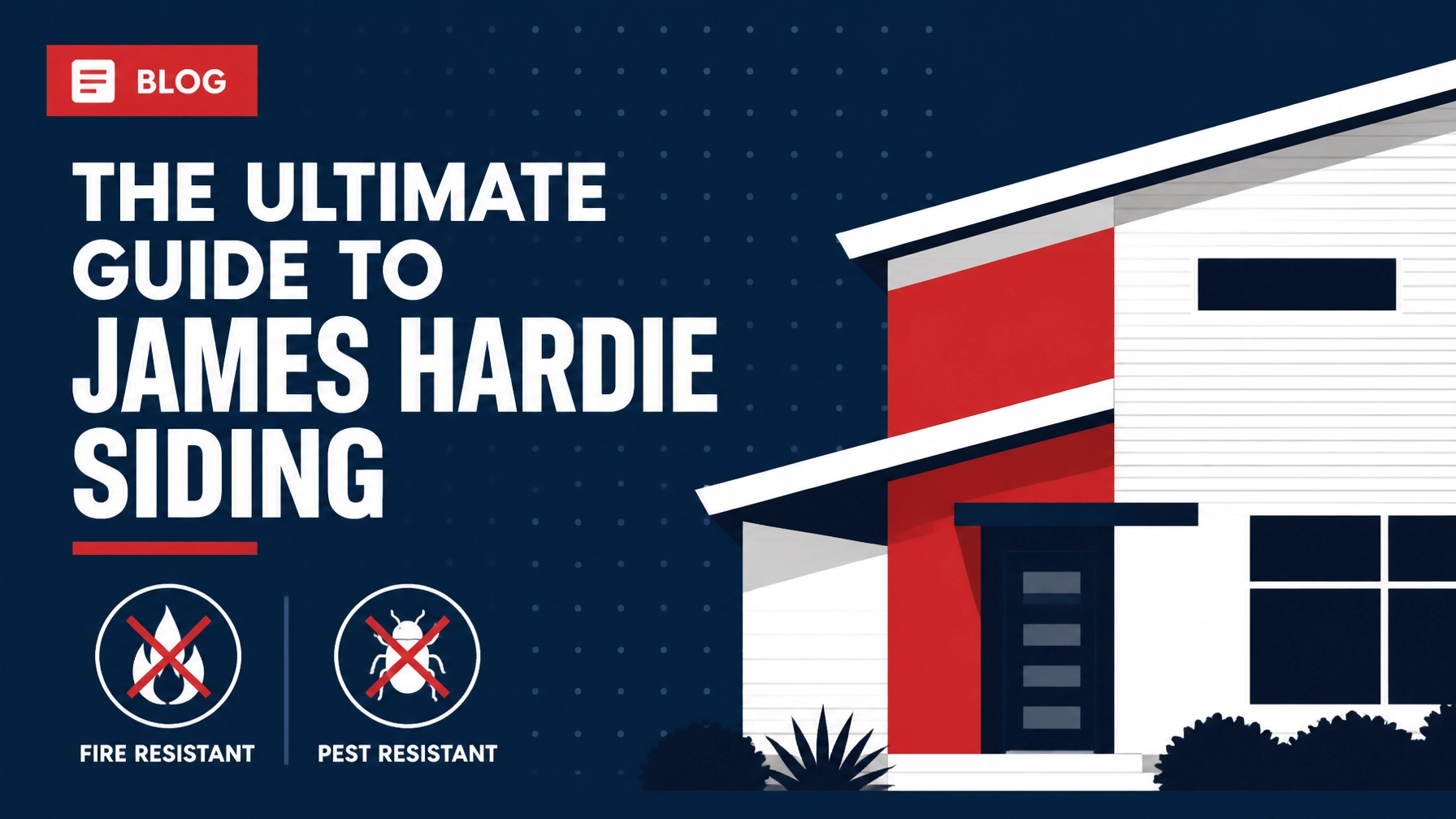 The Ultimate Guide to James Hardie Siding: Everything You Need to Succeed on Your Next Project